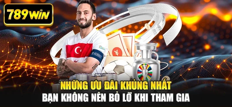 Những ưu đãi khủng nhất bạn không nên bỏ lỡ khi tham gia